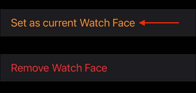 Nhấn vào “Set as Current Watch Face”.