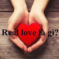 real-love-la-gi-92963
